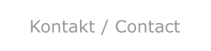 Kontakt / Contact